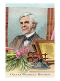 Oliver Wendell Holmes