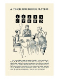 Trick For Bridge Players Poker Poster