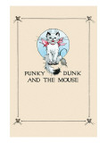 Punky Dunk And the Mouse