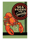 Sea Foods Our Specialty