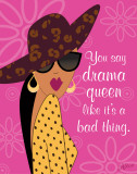 Drama Queen