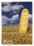 Make Waves Not War