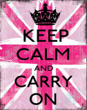 Keep Calm And Carry On Art Print
