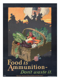 Buy "Food is Ammunition--Don't Waste It", 1918 at AllPosters.com