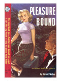 Buy Pleasure Bound at AllPosters.com