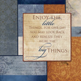 Enjoy the Little Things