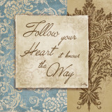 Buy Follow Your Heart at AllPosters.com