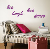 Live, Laugh, Love, Dance - Purple