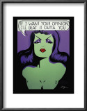 Buy If I Want Your Opinion, I'll Beat It Outta You at AllPosters.com