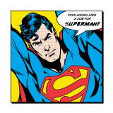 Looks Like a Job for Superman Kunstdruck