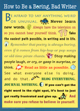 How to Be a Boring, Bad Writer