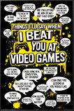 I Beat You at Video Games