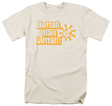 Buy Bettah Than Buttah at AllPosters.com