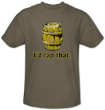 I'd Tap That T-Shirt