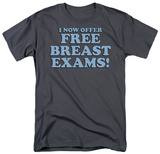 Free Breast Exams T-Shirt