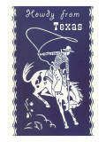 Howdy from Texas, Bucking Bronco