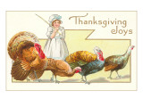 Joys, Girl Herding Turkeys