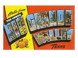 Greetings from Rio Grande Valley, Texas