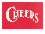 Buy Red Cheers Sign at AllPosters.com