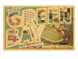 Greetings from Green Bay, Wisconsin