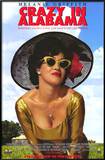 Buy Crazy in Alabama from Allposters