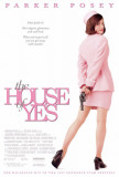 Buy The House of Yes at AllPosters.com