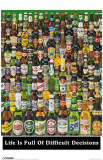 Beer Life Is Full Of Decisions