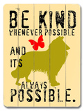 Buy Be kind whenever possible at AllPosters.com