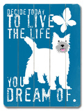 Buy Live the Life at AllPosters.com