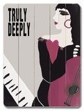 Truly Deeply