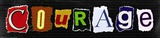 Ransom Notes: Courage