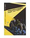 Buy Tron Legacy: Programmed for Victory at AllPosters.com