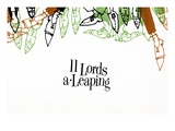 Eleven Lords A Leaping