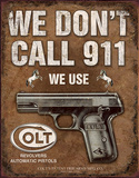 Buy COLT- We Don't Dial 911 at AllPosters.com