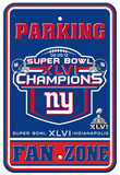 New York Giants Super Bowl XLVI Champion Parking Sign