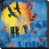 Raise Your Voice