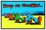 Buy Keep On Truckin' at AllPosters.com