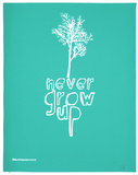 Buy Never Grow Up (Light Blue) at AllPosters.com