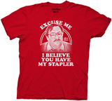 Office Space - Excuse Me I Believe You Have My Stapler