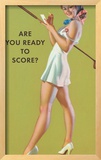 Are You Ready to Score?