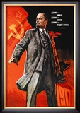 Lenin Lived, Lenin is Alive, Lenin Will Live