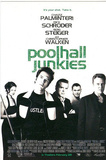 Poolhall Junkies (Billiards) Movie Poster