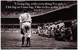 Babe Ruth Swing Big Quote Sports Poster Archival Photo Print