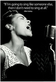 Billie Holiday Quote Music Poster Print