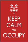 Keep Calm and Occupy Poster