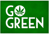 Marijuana Go Green College Print Poster