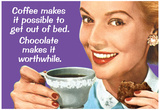 Buy Coffee Out of Bed Chocolate Makes it Worthwhile Funny Poster Print at AllPosters.com