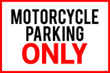 Motorcycle Parking Only Poster