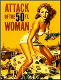 Attack of the 50 Foot Woman Mounted Print
