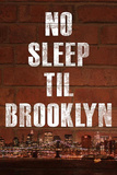 No Sleep Til Brooklyn Music Poster